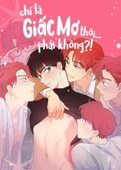 Chỉ Là Giấc Mơ Thôi... Phải Không?
